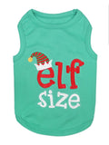 Elf Size T-Shirt