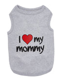 I Love My Mommy T-shirt